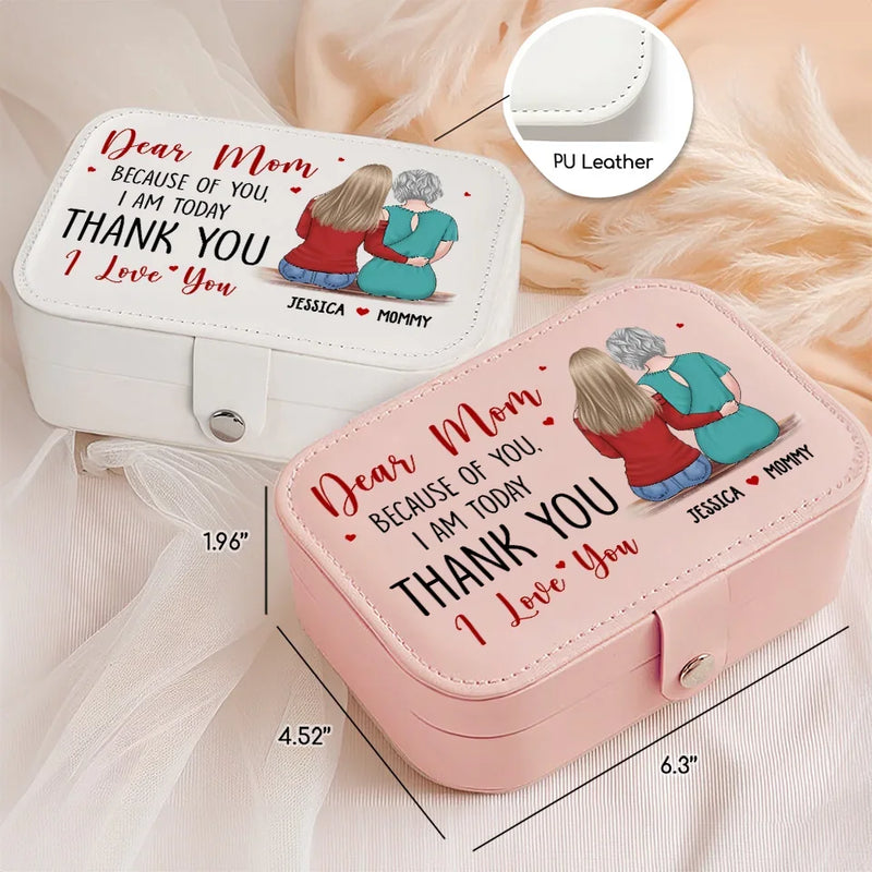 Thank You For Simply Being There Every Time - Family Personalized Custom Jewelry Case - Gift For Mom, Daughter