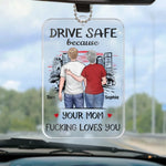 Drive Safe, My Love, Your Safety Is My Peace - Family Personalized Custom Car Ornament - Acrylic Custom Shaped - Gift For Mom, Daughter, Son