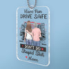 Stay Safe, Have Fun On The Road - Family Personalized Custom Car Ornament - Acrylic Custom Shaped - Gift For Daughter, Son