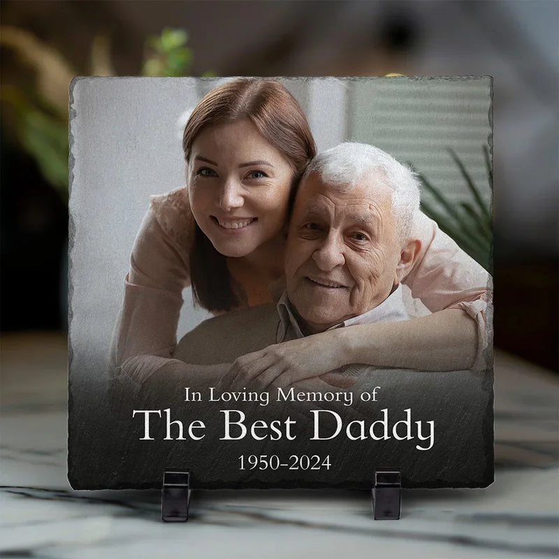 Custom Photo In Loving Memory Of The Best Daddy - Memorial Personalized Custom Square Shaped Memorial Stone - Sympathy Gift For Family Members