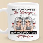 We Laugh, We Cry, We Make The Best Memories - Family Personalized Custom Mug - Gift For Mom, Daughter