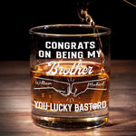 Congrats On Being My Brother - Family Personalized Custom Whiskey Glass - Gift For Family Members