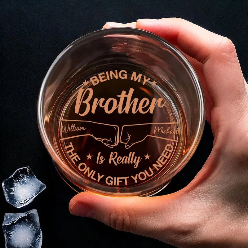 The Only Gift You Need - Family Personalized Custom Whiskey Glass - Gift For Family Members