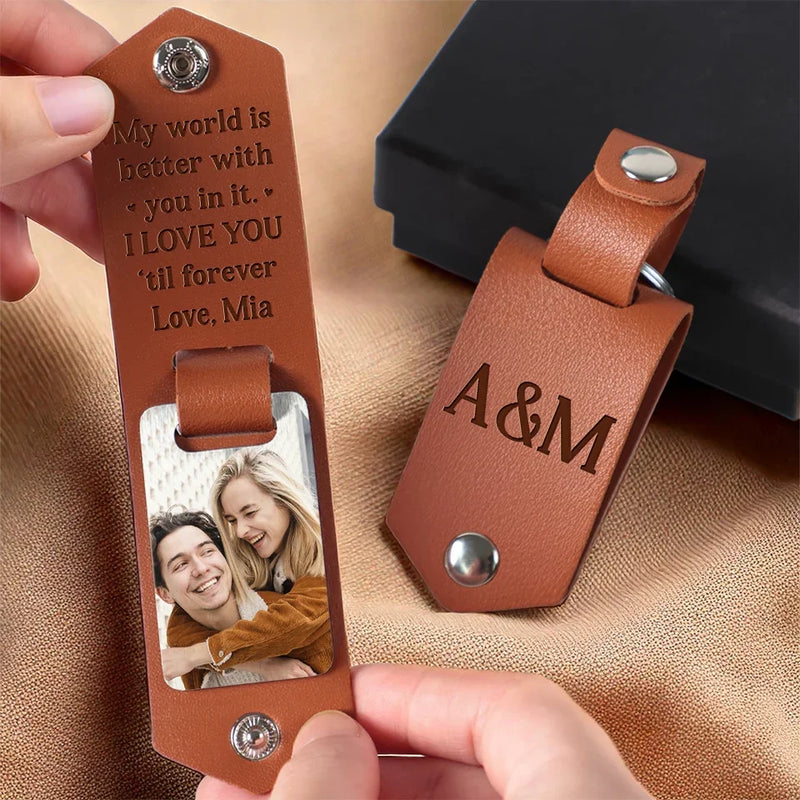 Custom Photo My World Is Better With You In It - Couple Personalized Custom Engraved Leather Keychain - Gift For Husband Wife, Anniversary