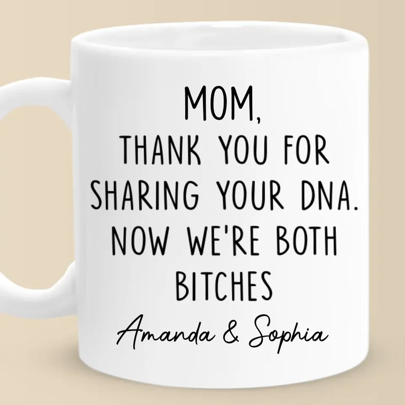 Thank You For Sharing Your DNA - Family Personalized Custom Mug - Gift For Mom, Grandma
