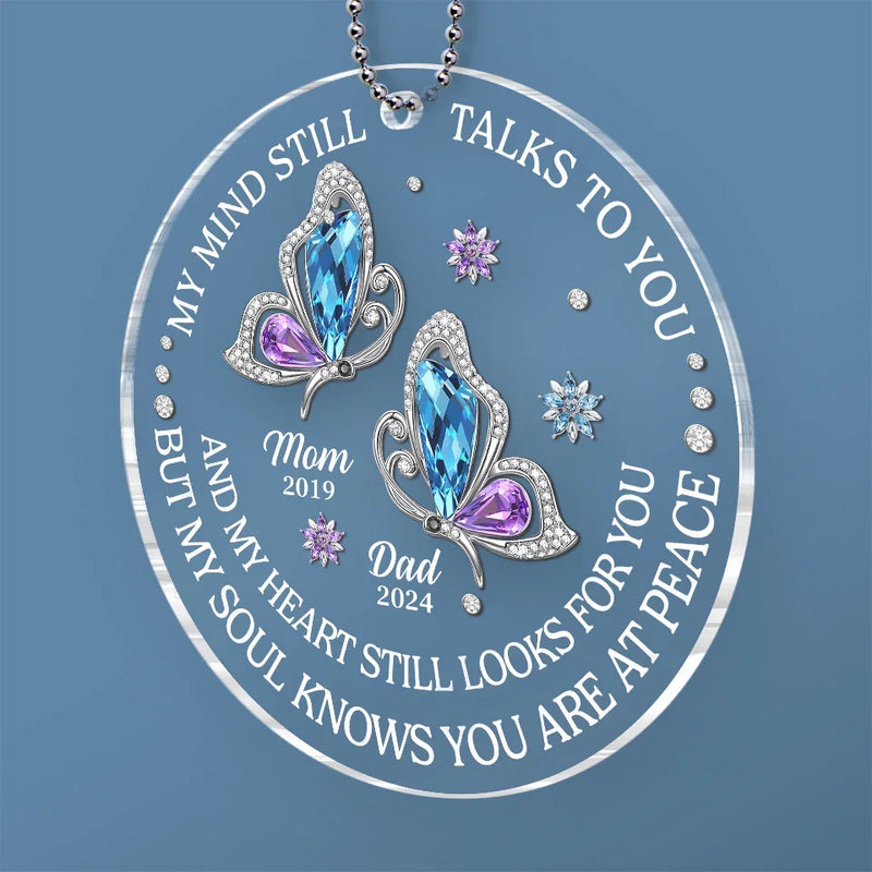 My Heart Still Looks For You - Memorial Personalized Custom Car Ornament - Acrylic Custom Shaped - Sympathy Gift For Family Members