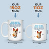 Dogs Are Family - Dog Personalized Custom Mug - Gift For Pet Owners, Pet Lovers
