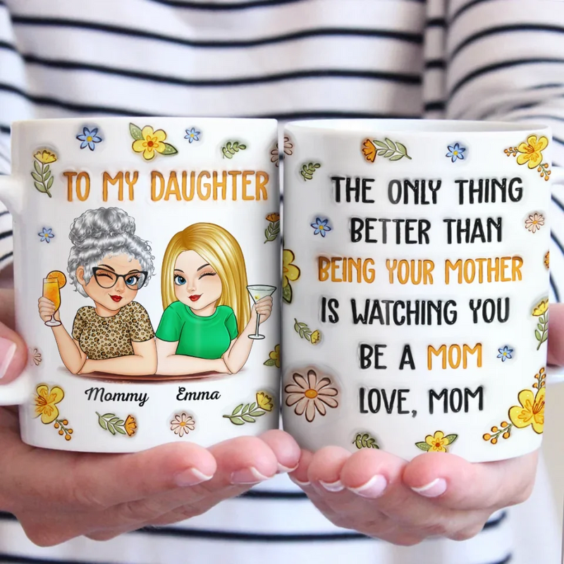 In Her Smile, I See My Own Heart Reflected - Family Personalized Custom 3D Inflated Effect Printed Mug - Gift For Daughter