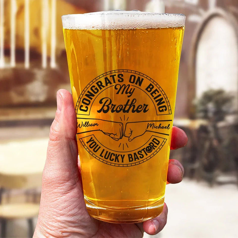 Let's Raise A Glass To My Brother - Family Personalized Custom Beer Glass - Gift For Family Members