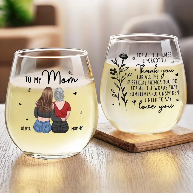 Thank You For All The Things You Do - Family Personalized Custom Wine Glass - Gift For Mom, Daughter