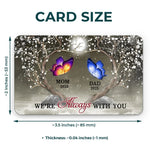 Like A Butterfly, They Lived Briefly But Beautifully - Memorial Personalized Custom Aluminum Wallet Card - Sympathy Gift For Family Members