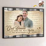 Custom Photo God Blessed The Broken Road That Led Me Straight To You - Couple Personalized Custom Horizontal Poster - Gift For Husband Wife, Anniversary