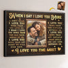 Custom Photo I Love You More - Couple Personalized Custom Horizontal Poster - Gift For Husband Wife, Anniversary