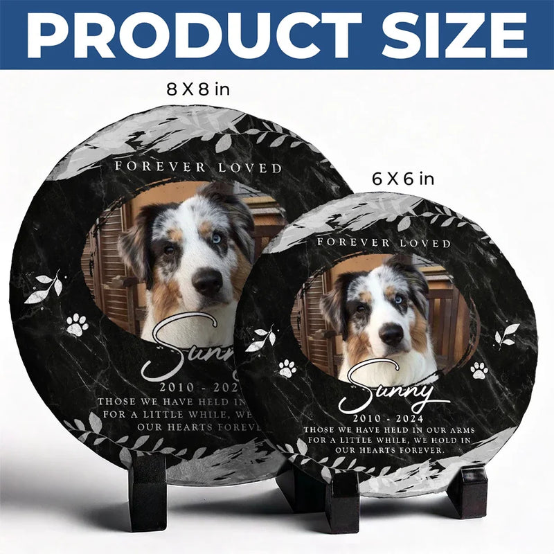 Custom Photo Forever In My Heart - Memorial Personalized Custom Round Shaped Stone With Stand - Sympathy Gift For Pet Owners, Pet Lovers