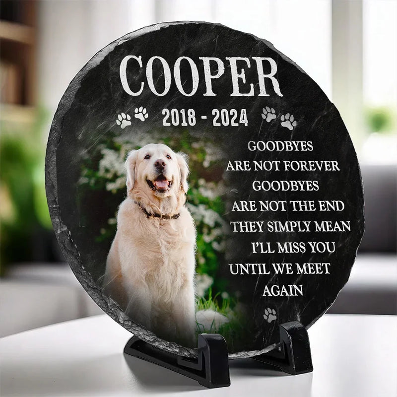 Custom Photo Cherished Friend, Faithful To The End - Memorial Personalized Custom Round Shaped Stone With Stand - Sympathy Gift For Pet Owners, Pet Lovers