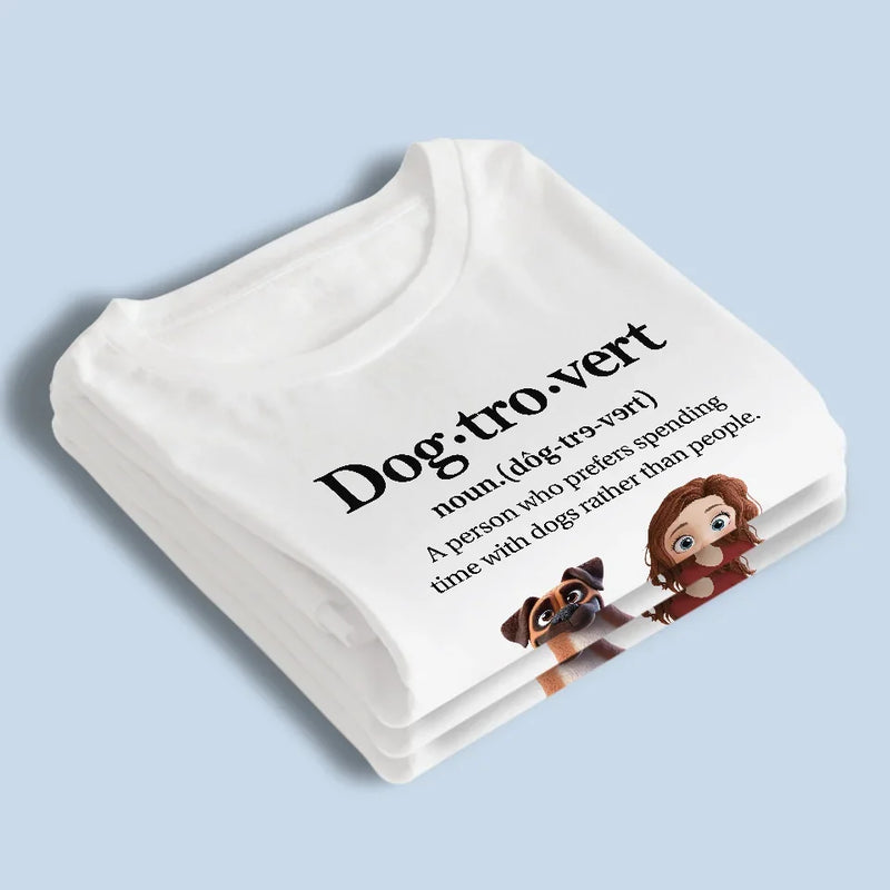 Dog-Tro-Vert, For People Who Find Peace In Paws - Dog Personalized Custom Unisex T-shirt, Premium T-shirt, Hoodie - Gift For Pet Owners, Pet Lovers