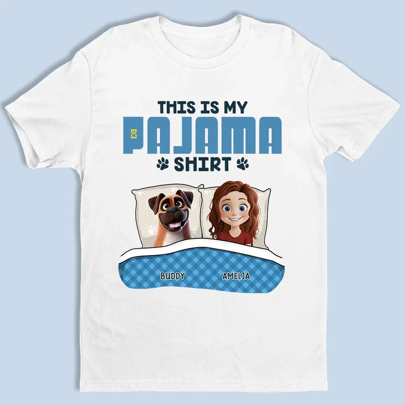 This Is My Pawjama Shirt - Dog Personalized Custom Unisex T-shirt, Premium T-shirt, Hoodie - Gift For Pet Owners, Pet Lovers