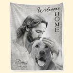 Custom Photo Welcome Home - Memorial Personalized Custom Blanket - Sympathy Gift For Pet Owners, Pet Lovers