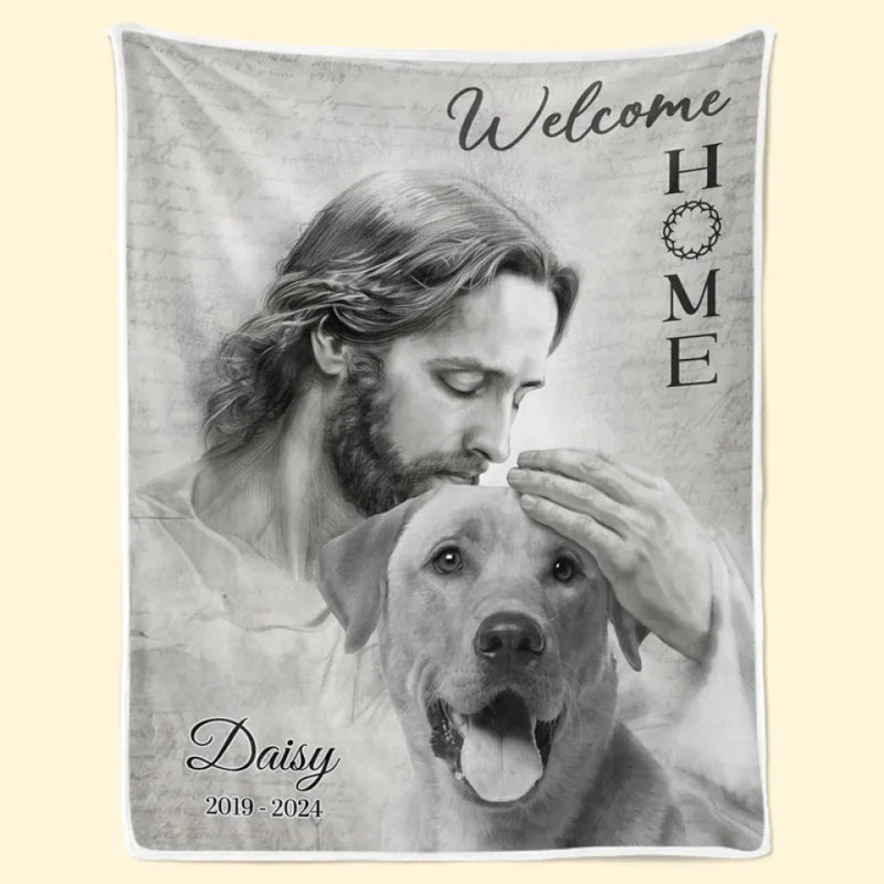 Custom Photo Welcome Home - Memorial Personalized Custom Blanket - Sympathy Gift For Pet Owners, Pet Lovers