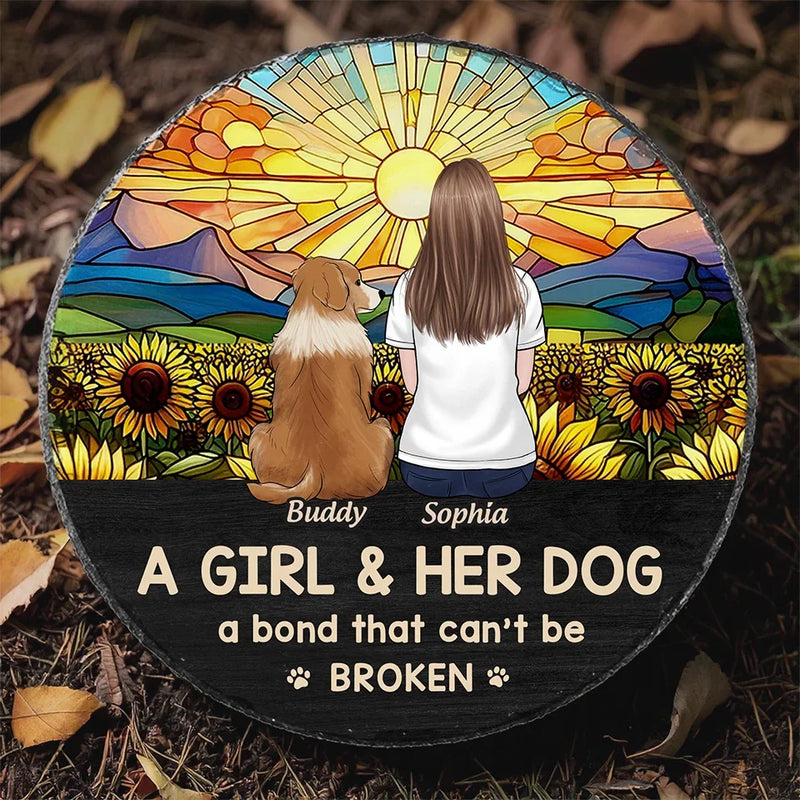 Just A Girl And Her Dog, A Bond That Can't Be Broken  - Memorial Personalized Custom Round Shaped Stone With Stand - Sympathy Gift For Pet Owners, Pet Lovers