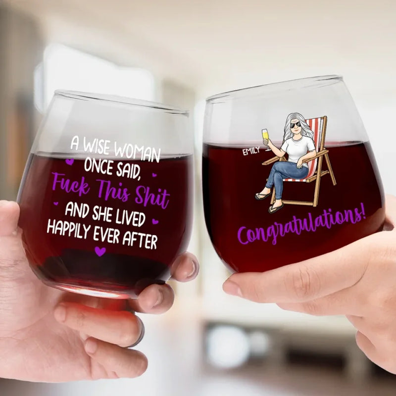 Say Goodbye To Alarms And Hello To Relaxation - Personalized Custom Wine Glass - Appreciation, Retirement Gift For Coworkers, Work Friends, Colleagues