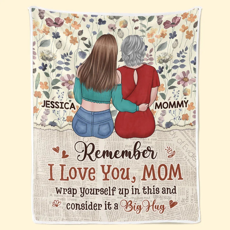 Remember I Love You - Family Personalized Custom Blanket - Gift For Mom, Daughter