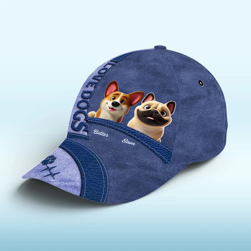 All You Need Is Love And A Dog - Family Personalized Custom Hat, All Over Print Classic Cap - Gift For Dad, Grandpa, Pet Owners, Pet Lovers
