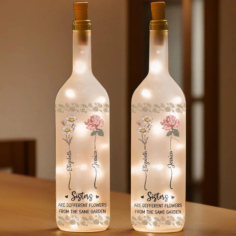 Sisters Are Different Flowers From The Same Garden - Bestie Personalized Custom Bottle Lamp - Gift For Best Friends, BFF, Sisters