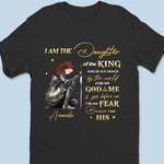 I Do Not Fear - Family Personalized Custom Unisex T-shirt, Premium T-shirt, Hoodie - Gift For Daughter