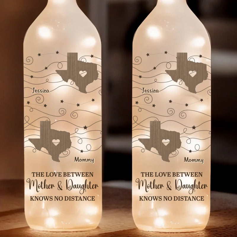 The Love Between A Mother And Daughter Knows No Distance - Family Personalized Custom Bottle Lamp - Gift For Mom, Daughter