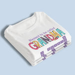 Custom Name Grandma Gifts for Women - Personalized Apparel