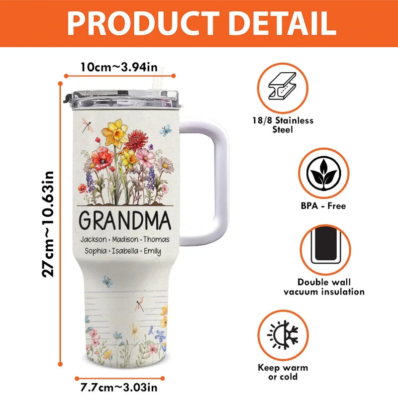 Grandma’s Love Blooms Like A Garden In Spring - Family Personalized Custom 40 Oz Stainless Steel Tumbler With Handle - Gift For Mom, Grandma