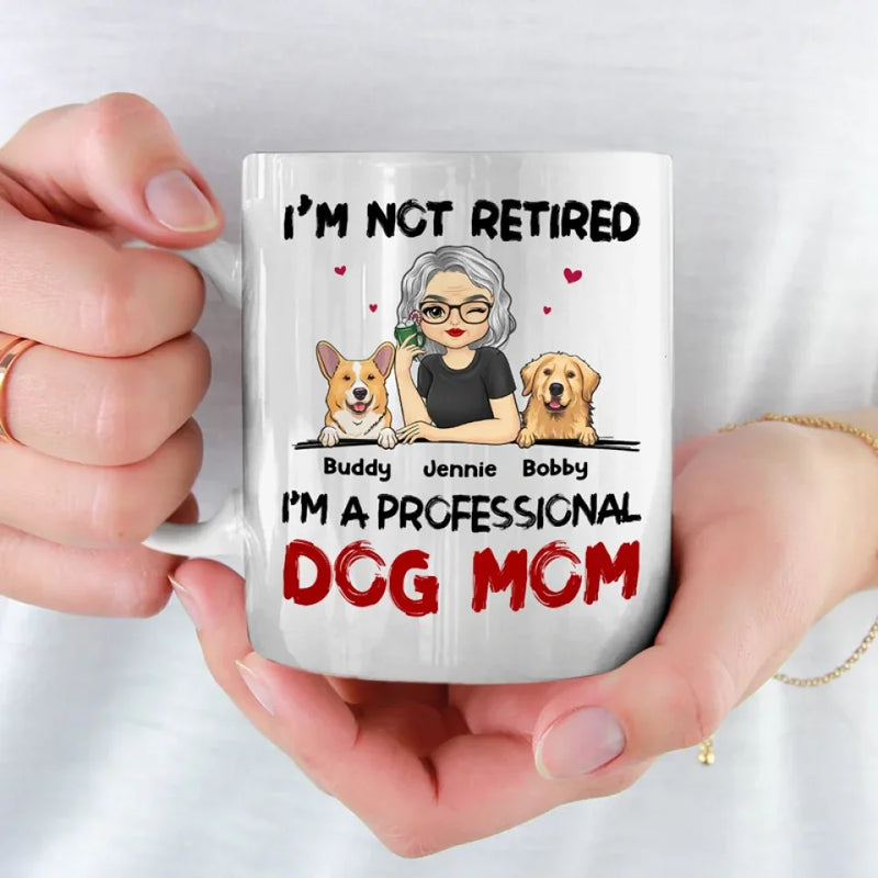 A Professional Dog Mom - Dog Personalized Custom Mug - Appreciation, Retirement Gift For Coworkers, Work Friends, Colleagues, Family Members, Pet Owners, Pet Lovers