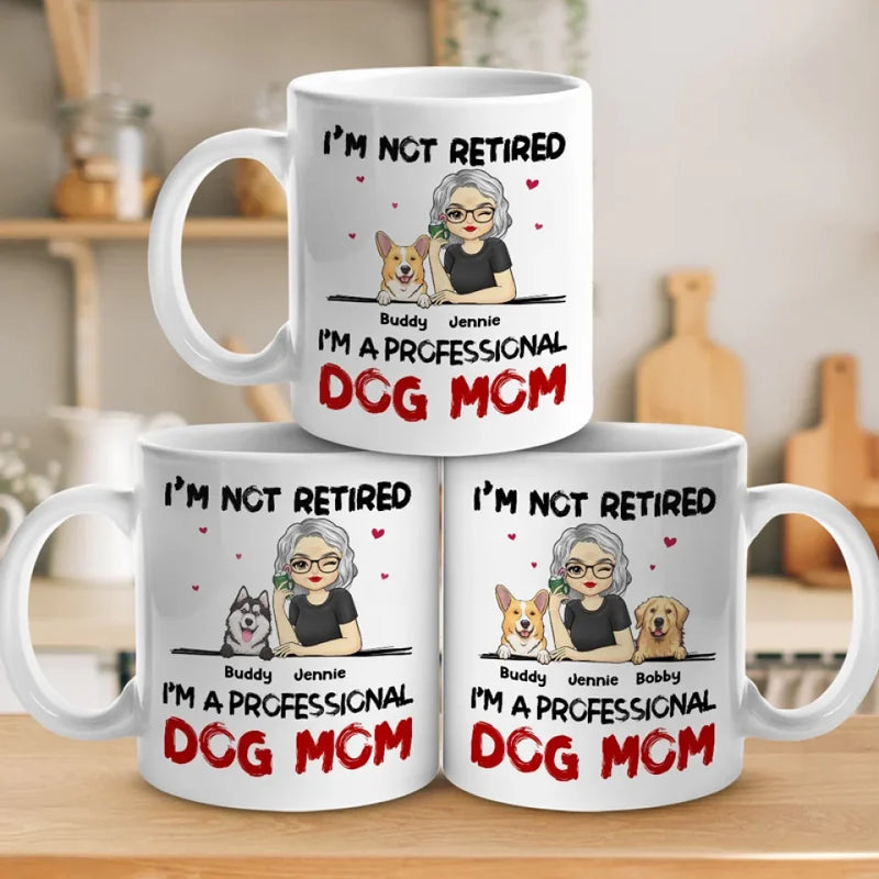 A Professional Dog Mom - Dog Personalized Custom Mug - Appreciation, Retirement Gift For Coworkers, Work Friends, Colleagues, Family Members, Pet Owners, Pet Lovers