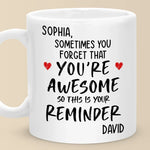 You Are Awesome So This Is Your Reminder - Couple Personalized Custom Mug - Gift For Husband Wife, Anniversary