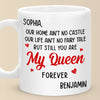 You Are My Queen Forever - Couple Personalized Custom Mug - Gift For Husband Wife, Anniversary