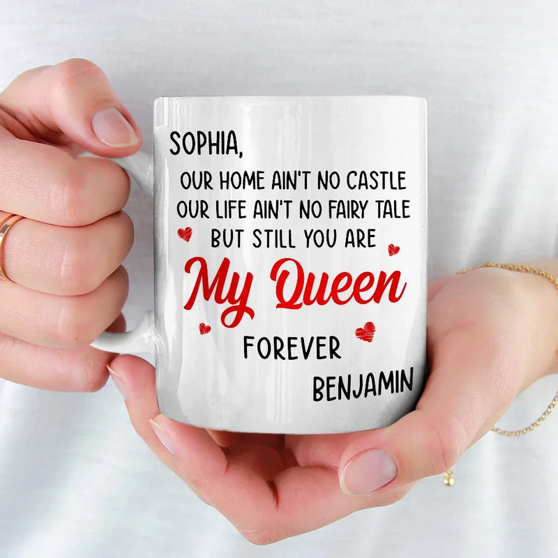 You Are My Queen Forever - Couple Personalized Custom Mug - Gift For Husband Wife, Anniversary