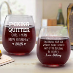 Now Every Day Is Sunday - Coworker Personalized Custom Wine Glass - Appreciation, Retirement Gift For Coworkers