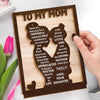You Will Be My Loving Mother - Family Personalized Custom Shaped 2-Layered Wooden Plaque With Flat Stand - House Warming Gift For Mom