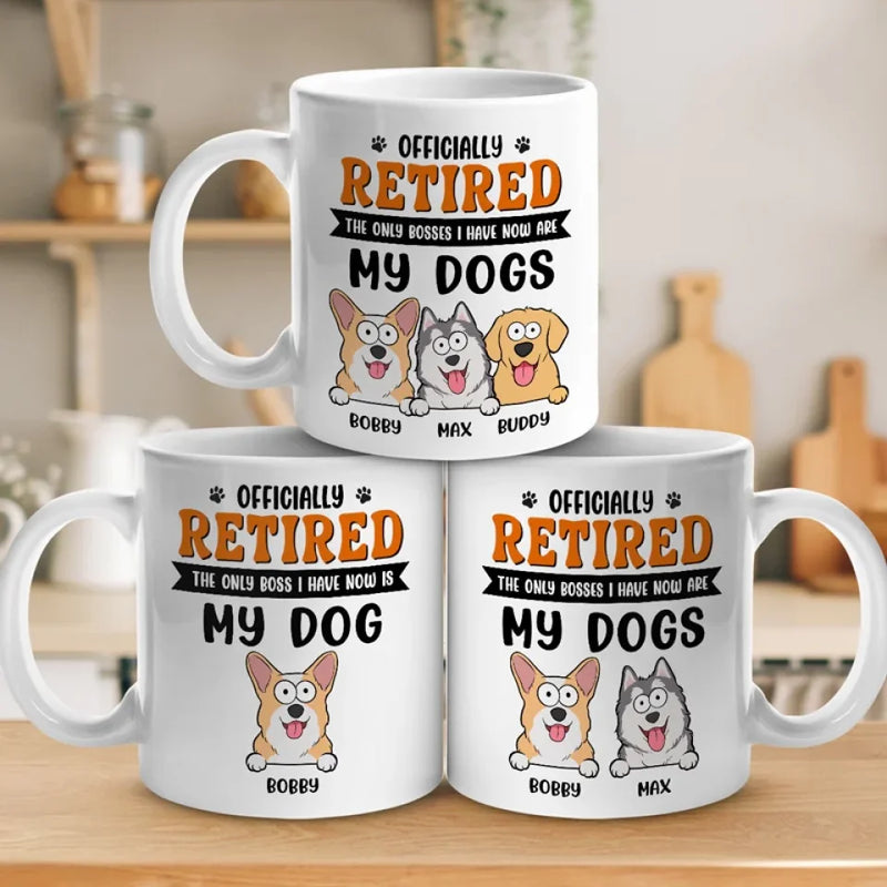 The Only Bosses I Have Now - Dog Personalized Custom Mug - Appreciation, Retirement Gift For Coworkers, Work Friends, Colleagues, Family Members, Pet Owners, Pet Lovers