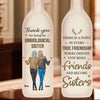 Friends Stop Being Friends And Become Sisters - Bestie Personalized Custom Bottle Lamp - Gift For Best Friends, BFF, Sisters