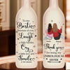 Thank You For Being My Unbiological Sister - Bestie Personalized Custom Bottle Lamp - Gift For Best Friends, BFF, Sisters
