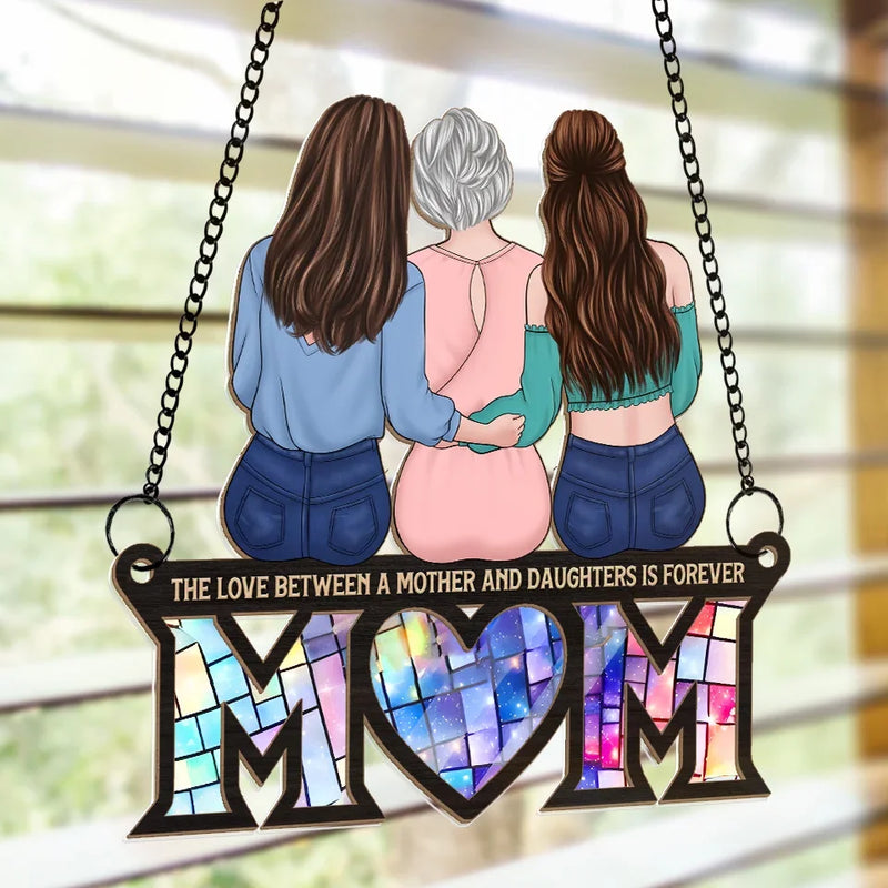I Am Who I Am Because Of You, Mom - Family Personalized Window Hanging Suncatcher Ornament - Gift For Mom, Daughter