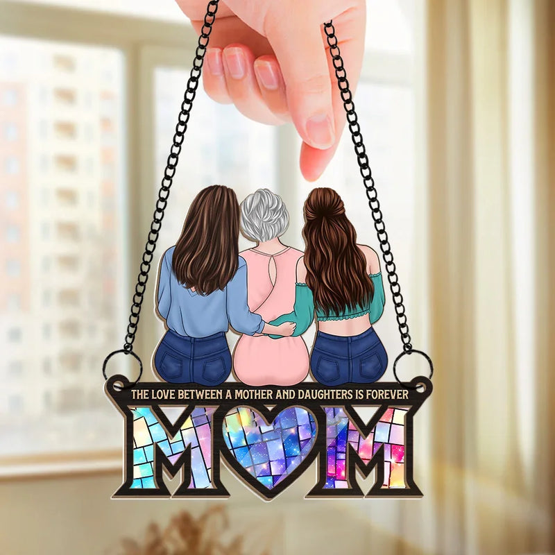 I Am Who I Am Because Of You, Mom - Family Personalized Window Hanging Suncatcher Ornament - Gift For Mom, Daughter