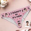 Custom Photo I Licked It So It's Mine - Couple Personalized Women Briefs - Gift For Husband Wife, Anniversary