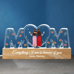 Everything We Are Is Because Of You - Family  Personalized Custom Acrylic Block 3D LED Night Light - Gift For Mom, Daughter