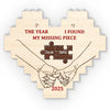 The Year I Found My Missing Piece - Couple Personalized Custom Heart Shaped Building Brick Blocks - Gift For Husband Wife, Anniversary