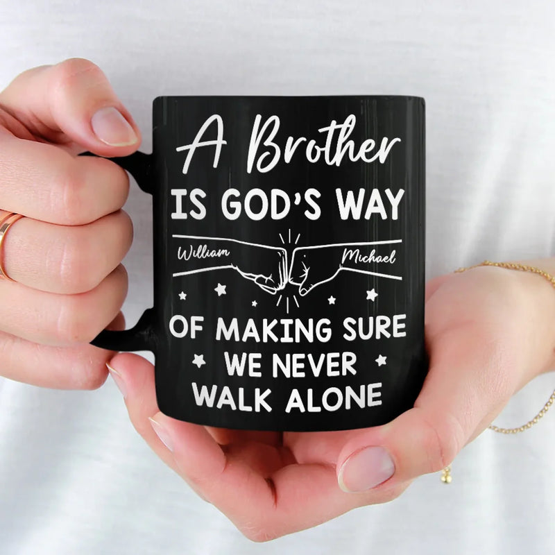 We Never Walk Alone - Family Personalized Custom Black Mug - Gift For Family Members