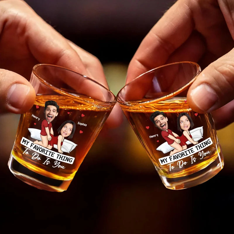 Custom Photo My Favorite Thing To Do Is You - Couple Personalized Custom Shot Glass - Gift For Husband Wife, Anniversary