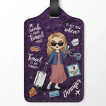 Travel Now Or Never - Travel Personalized Custom Luggage Tag - Holiday Vacation Gift, Gift For Women